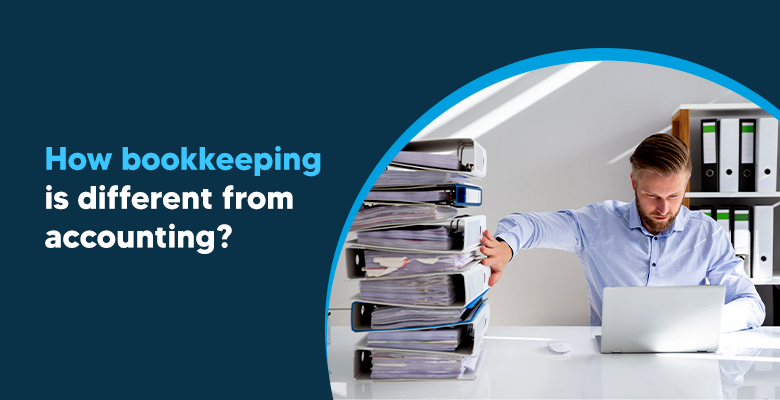 How bookkeeping is different from accounting