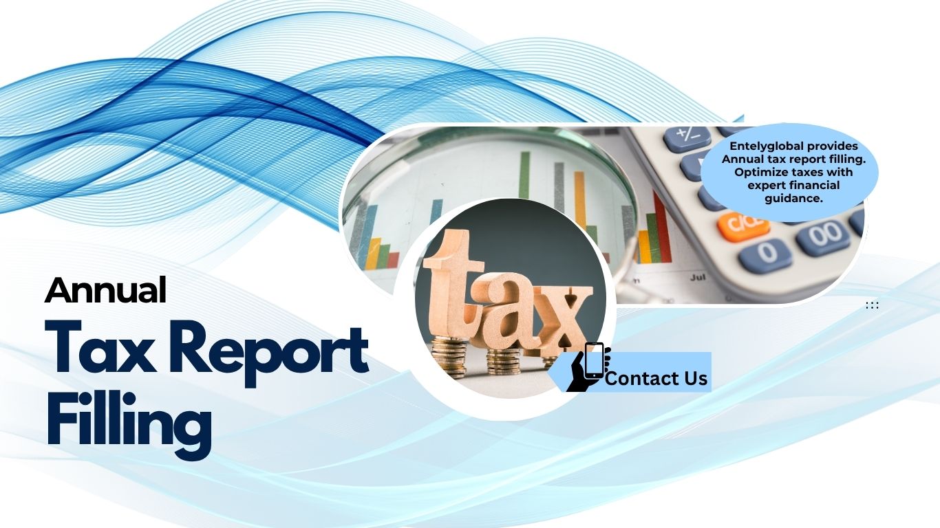 Annual-tax-report-filling-Entelyglobal.jpg